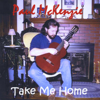 Paul McKenzie - Take Me Home