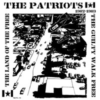 Patriots - The Guilty Walk Free