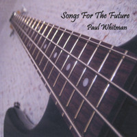 Paul Whitman - Songs For The Future