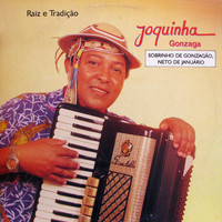 Joquinha Gonzaga - Raiz e tradição