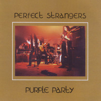 Perfect Strangers - Purple Party Tribute To Deep Purple