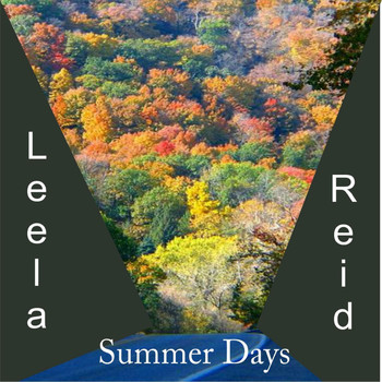 Leela Reid - Summer Days