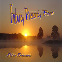 Peter Davison - Future, Present, Past