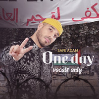 Safe Adam - One Day (Vocals Only)