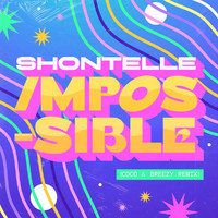Shontelle - Impossible (Coco & Breezy Remix)