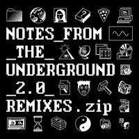 High Contrast - Notes_from_the_Underground_2.0_Remixes.zip