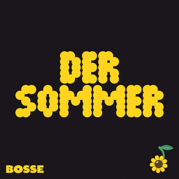 Bosse - Der Sommer (Explicit)