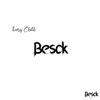 Ivory Child - Besok