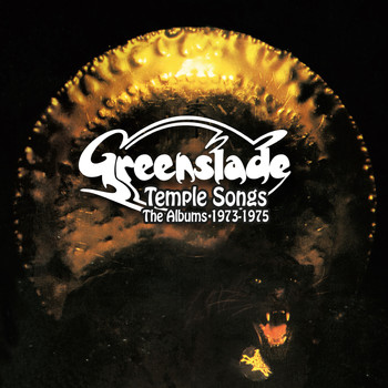 Greenslade - Temple Songs: The Albums 1973-1975