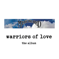 Medicine Head - Warriors of Love (the album)