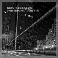 Axel Karakasis - Unrestrained Curve