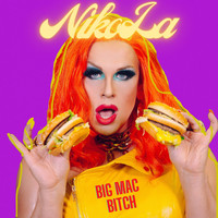 Nikola - Big Mac Bitch (Explicit)