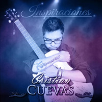 Cristian Cuevas - Inspiraciones