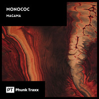 Monococ - Magama