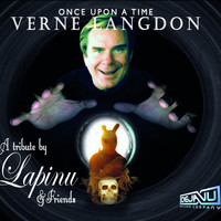 Lapinu - Once Upon a Time, Verne Langdon: A Tribute by Lapinu and Friends