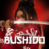 Minissia - Bushido