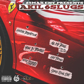 Akil - 6 Slugs (Explicit)