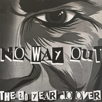 No way out - The 20 Year Do Over (Explicit)