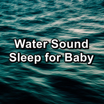 Waves - Water Sound Sleep for Baby
