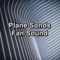 Sounds of Nature White Noise Sound Effects - Plane Sonds Fan Sound