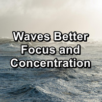 Alpha Wave Movement - Waves Better Focus and Concentration