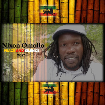 Nixon Omollo - Peace and Silence
