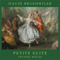 David Bruehwiler - Petite Suite