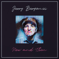 Jerry Bergonzi - Now and Then