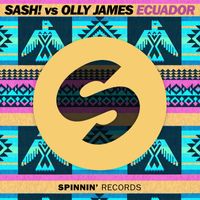 Sash! & Olly James - Ecuador (Radio Edit)