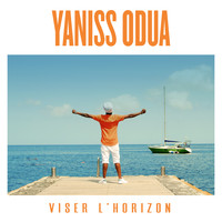 Yaniss Odua - Viser l'horizon