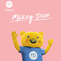 Maeva - Mizzy Disco