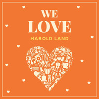 Harold Land - We Love Harold Land
