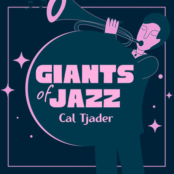 Cal Tjader - Giants of Jazz