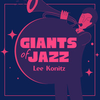 Lee Konitz - Giants of Jazz