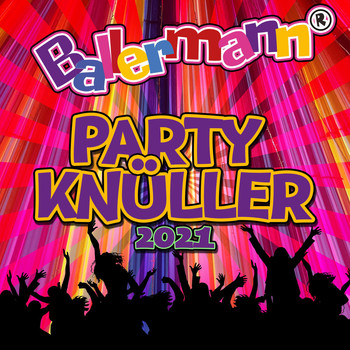 Various Artists - Ballermann Party Knüller 2021