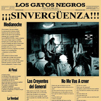 Los Gatos Negros - Sinverguenza (Explicit)