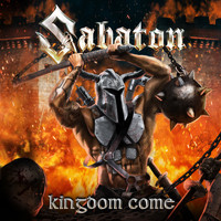 Sabaton - Kingdom Come (Explicit)
