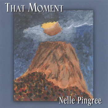 Nelle Pingree - That Moment