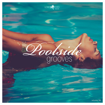 Various Artists - Poolside Grooves #15