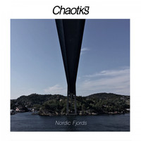 Chaotiks - Nordic Fjords