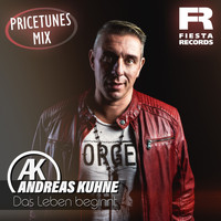 Andreas Kuhne - Das Leben beginnt (Pricetunes Mix)