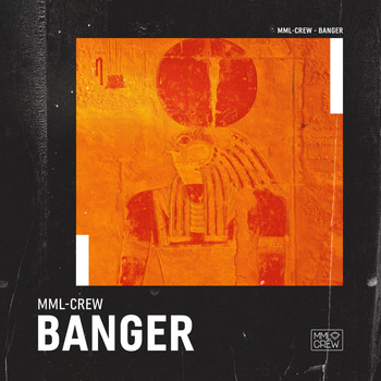 MML-Crew - Banger