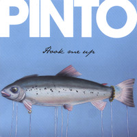 Pinto - Hook Me Up