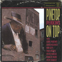 Pinetop Perkins - On Top
