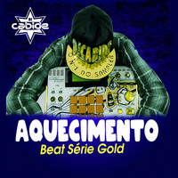 DJ Cabide - Aquecimento Beat Série Gold