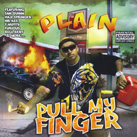 Plain - Pull My Finger