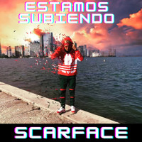 Scarface - Estamos Subiendo (Explicit)