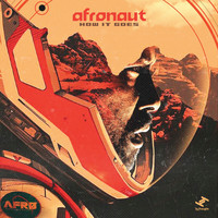 Afronaut - How It Goes