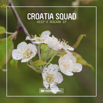 Croatia Squad - Keep It Rockin' EP