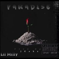 Lil milly - PARADISE (Explicit)